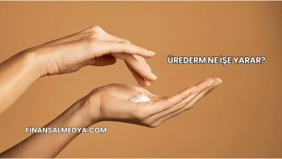 Ürederm Ne İşe Yarar?