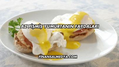 Az Pişmiş Yumurtanın Faydaları