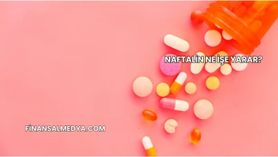Naftalin Ne İşe Yarar?
