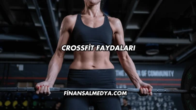 Crossfit Faydaları