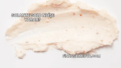 Solante Gold Ne İşe Yarar?
