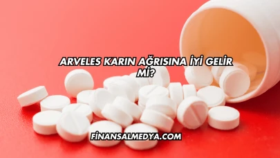 Arveles Karın Ağrısına İyi Gelir mi?