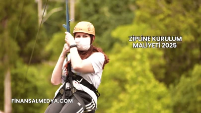 Zipline Kurulum Maliyeti 2025