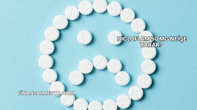 Dicloflam 50 Mg Ne İşe Yarar?