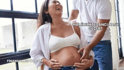 Hamilelikte Sancı Nasıl Geçer?