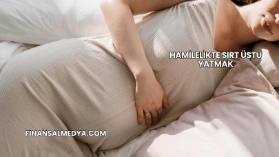 Hamilelikte Sırt Üstü Yatmak