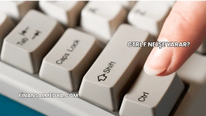 Ctrl F Ne İşe Yarar?