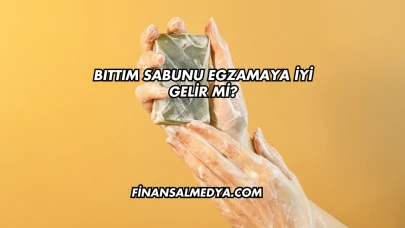 Bıttım Sabunu Egzamaya İyi Gelir mi?