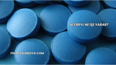 Afebryl Ne İşe Yarar?
