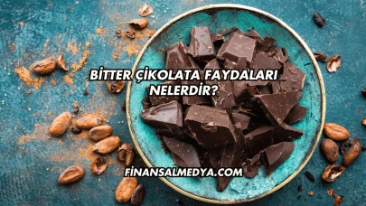 Bitter Çikolata Faydaları Nelerdir?