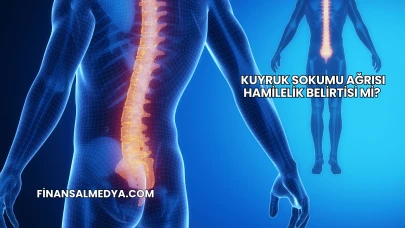 Kuyruk Sokumu Ağrısı Hamilelik Belirtisi mi?