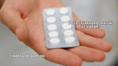Potasyum Karbonat Ne İşe Yarar?