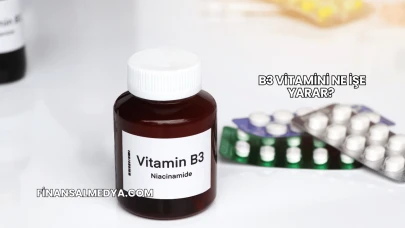B3 Vitamini Ne İşe Yarar?