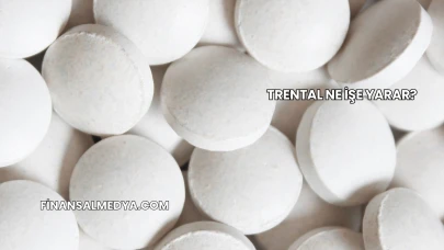 Trental Ne İşe Yarar?
