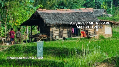 Ahşap Ev Metrekare Maliyeti 2025