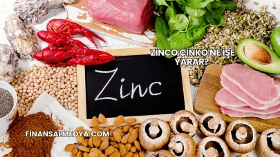 Zinco Çinko Ne İşe Yarar?