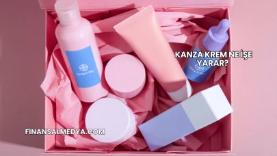 Kanza Krem Ne İşe Yarar?