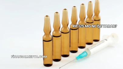 Rif 125 Mg Ne İşe Yarar?