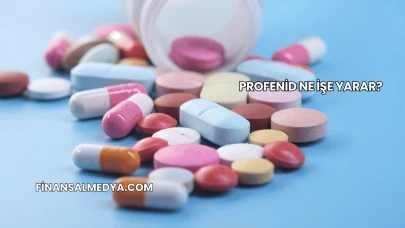 Profenid Ne İşe Yarar?