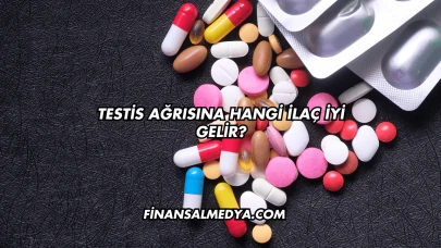 Testis Ağrısına Hangi İlaç İyi Gelir?