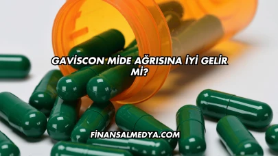 Gaviscon Mide Ağrısına İyi Gelir mi?