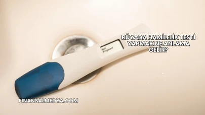 Rüyada Hamilelik Testi Yapmak Ne Anlama Gelir?
