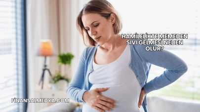 Hamilelikte Memeden Sıvı Gelmesi Neden Olur?