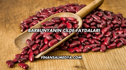Barbunyanın Cilde Faydaları
