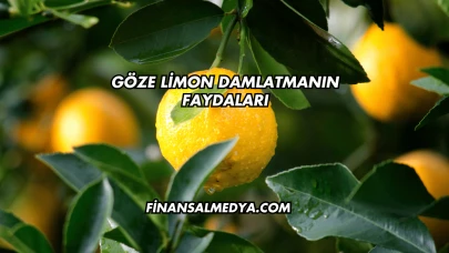 Göze Limon Damlatmanın Faydaları