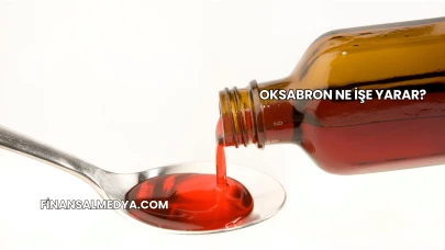 Oksabron Ne İşe Yarar?
