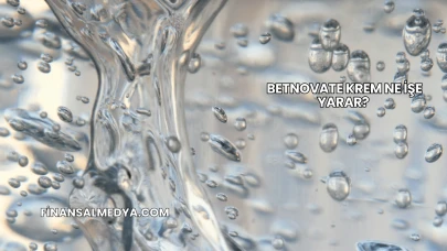 Betnovate Krem Ne İşe Yarar?