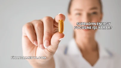 Supradyn Energy Focus Ne İşe Yarar?