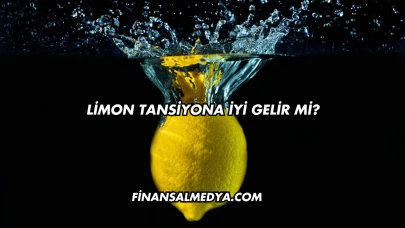Limon Tansiyona İyi Gelir mi?