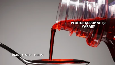 Peditus Şurup Ne İşe Yarar?