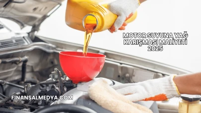 Motor suyuna yağ karışması maliyeti 2025