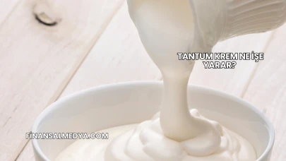 Tantum Krem Ne İşe Yarar?