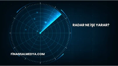 Radar Ne İşe Yarar?