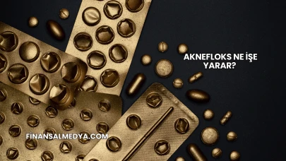 Aknefloks Ne İşe Yarar?