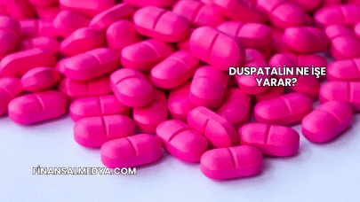 Duspatalin Ne İşe Yarar?