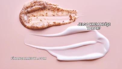 Jelgo Krem Ne İşe Yarar?