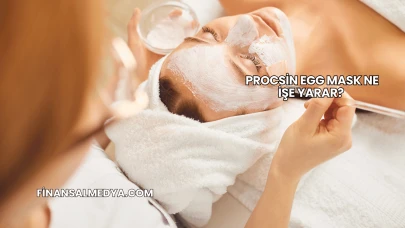 Procsin Egg Mask Ne İşe Yarar?