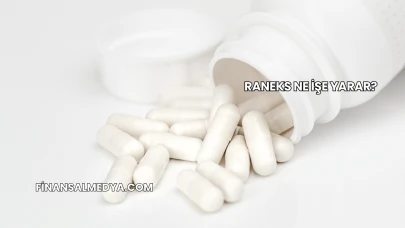 Raneks Ne İşe Yarar?