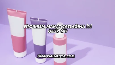 Fito Krem Makat Çatlağına İyi Gelir mi?