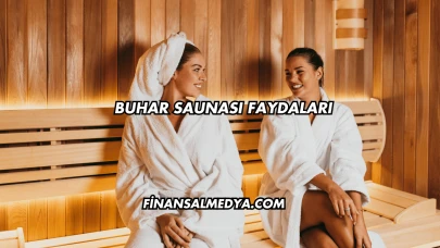 Buhar Saunası Faydaları