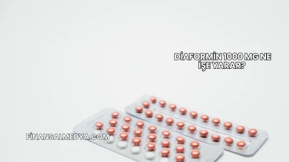 Diaformin 1000 Mg Ne İşe Yarar?