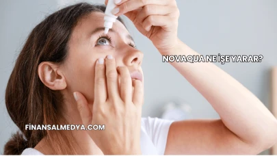 Novaqua Ne İşe Yarar?