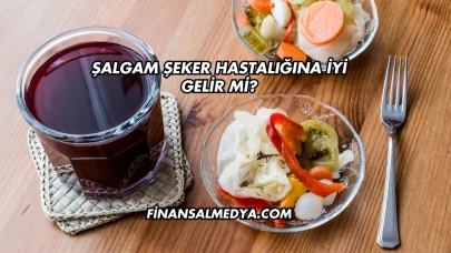 Şalgam Şeker Hastalığına İyi Gelir mi?