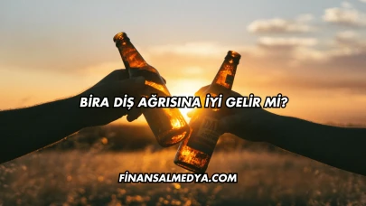 Bira Diş Ağrısına İyi Gelir mi?