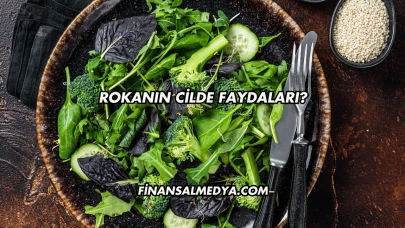Rokanın Cilde Faydaları?