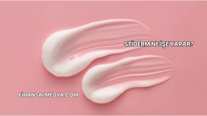 Stiderm Ne İşe Yarar?